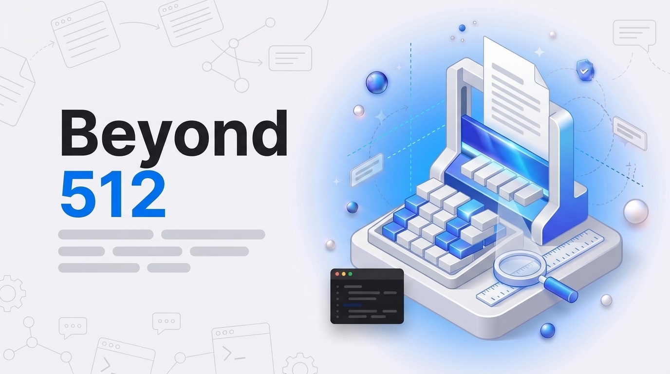 Big bold words 'Beyond 512' beside an isometric paper cutter slicing a document page into stacked strips.
