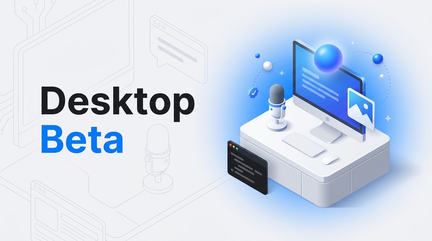 Thumbnail with the words Desktop Beta and an isometric desk with a computer, microphone, photo card and blue orb.