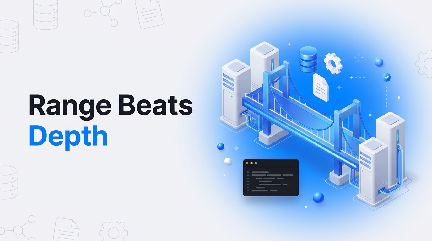 Bold text reading Range Beats Depth beside an isometric bridge linking server towers with floating gears and documents.