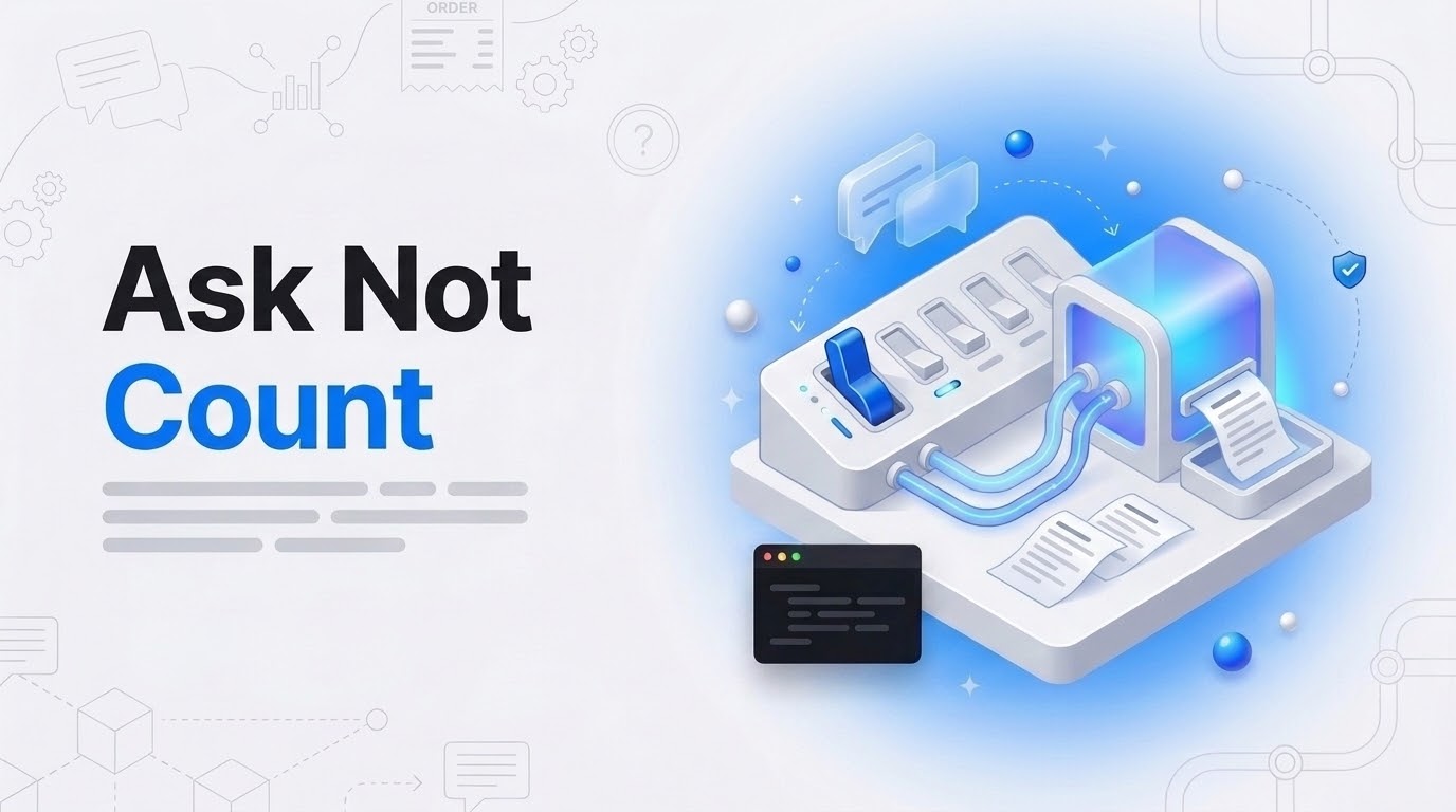 Ask Not Count hook beside an isometric switchboard wired to a small analytics engine dispensing report slips.